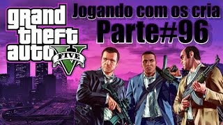 GTA 5  Online Parte96 [upl. by Valentia]