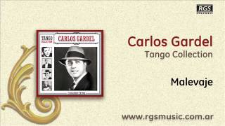 Carlos Gardel  Malevaje [upl. by Albertine]