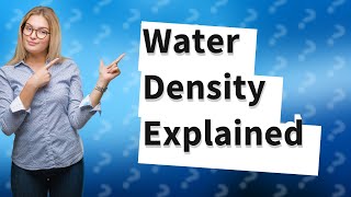 What is the density of water in mg mL [upl. by Resay]