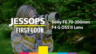 Sony FE 70200mm F4 G OSS II Lens  Weve Waited 9 Years For This  Jessops [upl. by Salkin]