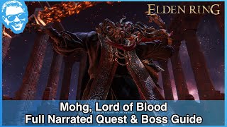 How to Find amp Defeat Mohg Lord of Blood  NO DAMAGE DURING PHASE TRANSITION  Elden Ring 4k HDR [upl. by Nacnud]