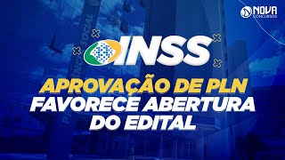 Edital INSS 2022 Aprovação de PLN pode favorecer concurso [upl. by Mellisent]