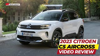 2023 Citroen C5 Aircross Hybrid Test Drive Review Specs and Price [upl. by Enilarac306]