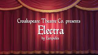 Electra  Funderdome Croakspeare [upl. by Eitsud]