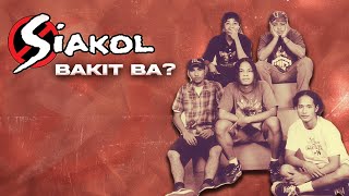 BAKIT BA  Siakol Lyric Video OPM [upl. by Loggia]