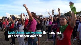 Latin American women fight against genderbased violence [upl. by Bahner]