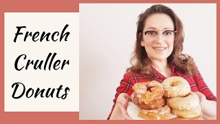 How To Make French Honey Crullers Easy Choux Pastry Donuts [upl. by Julee739]