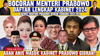 DAFTAR LENGKAP CALON MENTERI PRABOWO GIBRAN TERBARU 2024 [upl. by Nimzay]