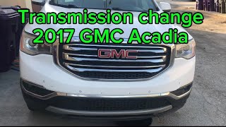 Transmission Fluid Change for 2016 GMC Acadia [upl. by Akimrehs239]