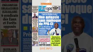 TITROLOGIE DE LACTUALITÉ IVOIRIENNE DU  06112023 [upl. by Bodwell]