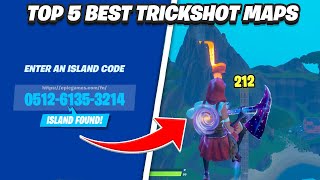 Top 5 BEST Fortnite Trickshot Maps With CODES [upl. by Aibonez771]