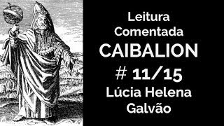 O CAIBALION cap 11  O Ritmo  Lúcia Helena Galvão [upl. by Icrad]