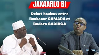 Débat houleux entre Boubacar CAMARA et Badara GADIAGA [upl. by Knowling]