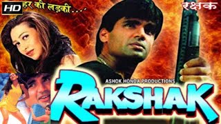 Rakshak  रक्षक  Sunil Shetty Karishma Sonali Ki Jabardast Action Movie HD Print Mein sunilshetty [upl. by Helli927]