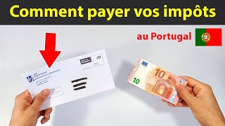 Comment payer vos impôts au Portugal Comment payer la taxe IRS [upl. by Ondrea]