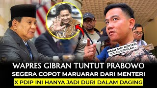 Gibran Tuntut Prabowo Segera Copot Maruarar Dari Menteri Dari pada Jadi Duri Dalam Daging [upl. by Demmahom]