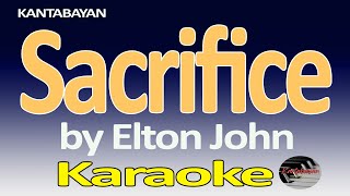 Sacrifice  Karaoke Version  Elton John [upl. by Amo256]