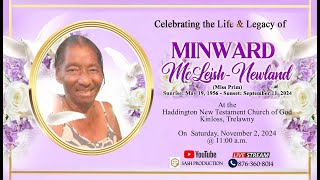 Celebrating The Life amp Legacy of Minward McLeish  Newland Miss Prim [upl. by Bria]