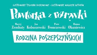 ✭ Powtórka z Rozrywki ✭ Rodzina Poszepszyńskich  Piosenka o sękach [upl. by Cresida]