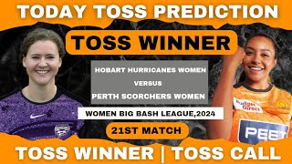 HBHW vs PRSW Today Toss prediction  wbbl 21st Match  Who Will Win आज का टॉस कौन जीतेगा [upl. by Olpe]