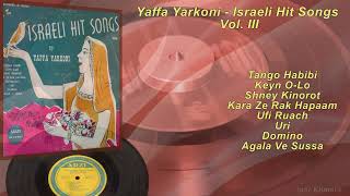 Yaffa Yarkoni  Israeli Hit Songs Vol III [upl. by Nylecoj]