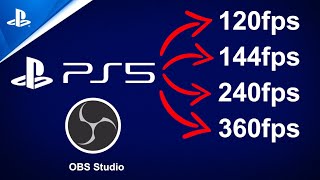 How To Record 120fps PS5 Gameplay  OBS Guide  Tutorial [upl. by Ailyt]