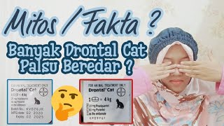 Mitos Fakta Banyak Drontal Cat Palsu Beredar [upl. by Schlosser]