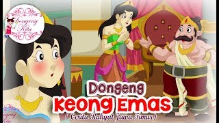 Keong Emas  Dongeng Jawa Timur  Dongeng Kita untuk Anak [upl. by Kippie29]