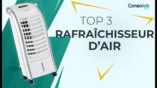 🏆 TOP 3  MEILLEUR RAFRAICHISSEUR DAIR COMPARATIF ET AVIS [upl. by Zurciram]