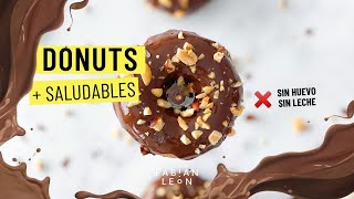 DONUTS CASEROS más SALUDABLES  Donuts SIN LECHE y SIN HUEVO 🍩 [upl. by Mikes647]