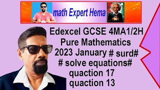 how to do Edexcel GCSE 2023 january 4MA12H pure  surd simple equationsolve  math expert hema [upl. by Natalya939]