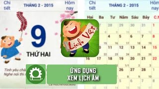 CSKN  Lịch Việt ứng dụng xem lịch âm [upl. by Myrilla232]