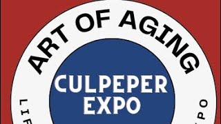 Tour Art of Aging Expo Culpeper Expo [upl. by Stempien]