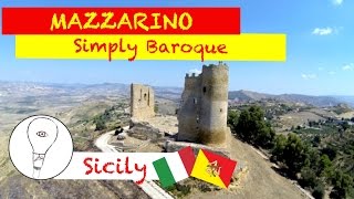 MAZZARINO  Il Barocco Siciliano  SICILIA CENTRALE [upl. by Ayisan]