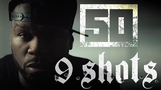 50 Cent  9 Shots Official Music Video [upl. by Sweyn799]