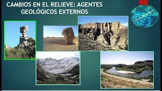 Cambios en el relieve  Agentes geológicos externos Geomorfología [upl. by Alrats494]