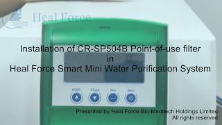 Installation of CR SP504B Point of use filter in Heal Force Smart Mini [upl. by Ayanet]