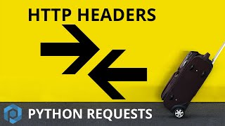 Python Requests  HTTP Headers [upl. by Stelle]