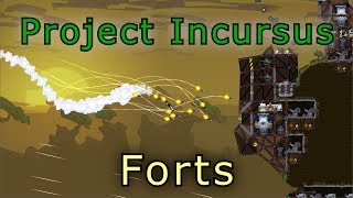 Rolling the World  Forts RTS  Project Incursus [upl. by Aihsatan]