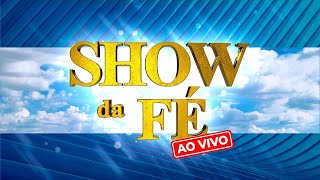 Show da Fé Especial Campanhas em Campo Grande  MS Domingo às 17h 21072024 [upl. by Cattan]