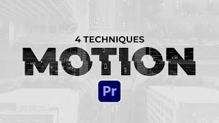 4 Editing Motion Graphics Techniques in Adobe Premiere Pro [upl. by Zamir]