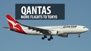 Qantas Boosts Flights to Tokyo [upl. by Nomad]