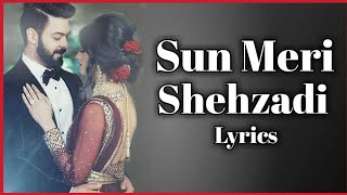 💗Sun Meri Shehzadi Lyrics song💗The New SongLyrics Love song💗Lofi Song💗 [upl. by Thomson]