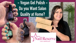 NAIL Reserve  Vegan Gel Polish Review  Application amp Removal [upl. by Nalid]