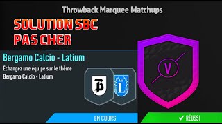 SOLUTION SBC AFFICHES PASSEES BERGAMO CALCIO  LATIUM PAS CHER FACILE ET RAPIDE DCE FIFA 22 [upl. by Waynant994]