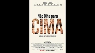 Filme Completo quotNão olhe para cimaquot ASSISTA OU FAÇA Download NO LINK DO COMENTARIO DESTE VÍDEO [upl. by Eillor208]