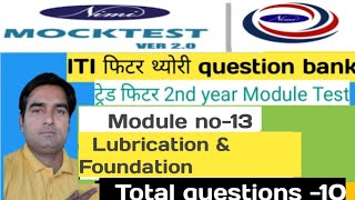 Lubricationamp FoundationITI FITTER QUESTIONS Nimi mock test Module no132nd yearITI FITTER AIM [upl. by Llesirg]