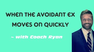 When the avoidant ex moves on QUICKLY [upl. by Codding]