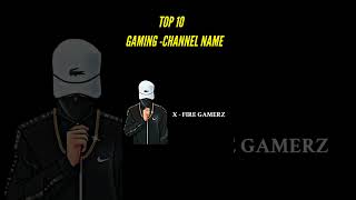 Gaming Channel Name Ideas 2023  🔥⚡️ YouTube Channel Ideas  Gaming Channel Names🔥 [upl. by Anon]