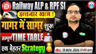 RRB ALP amp RPF SI 2024  गागर में सागर Time Table  Best Strategy for ALP amp RPF  By Ankit Bhati Sir [upl. by Calen48]